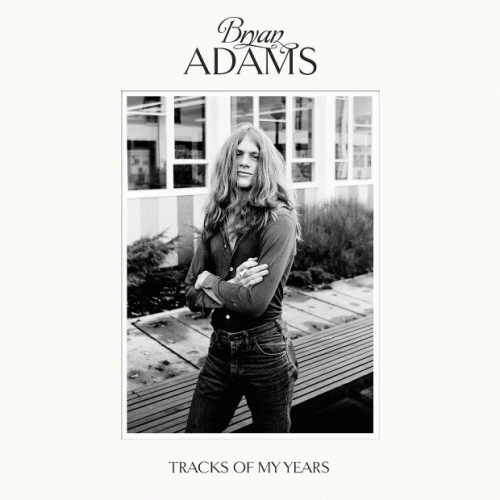 Bryan Adams : Tracks Of My Years